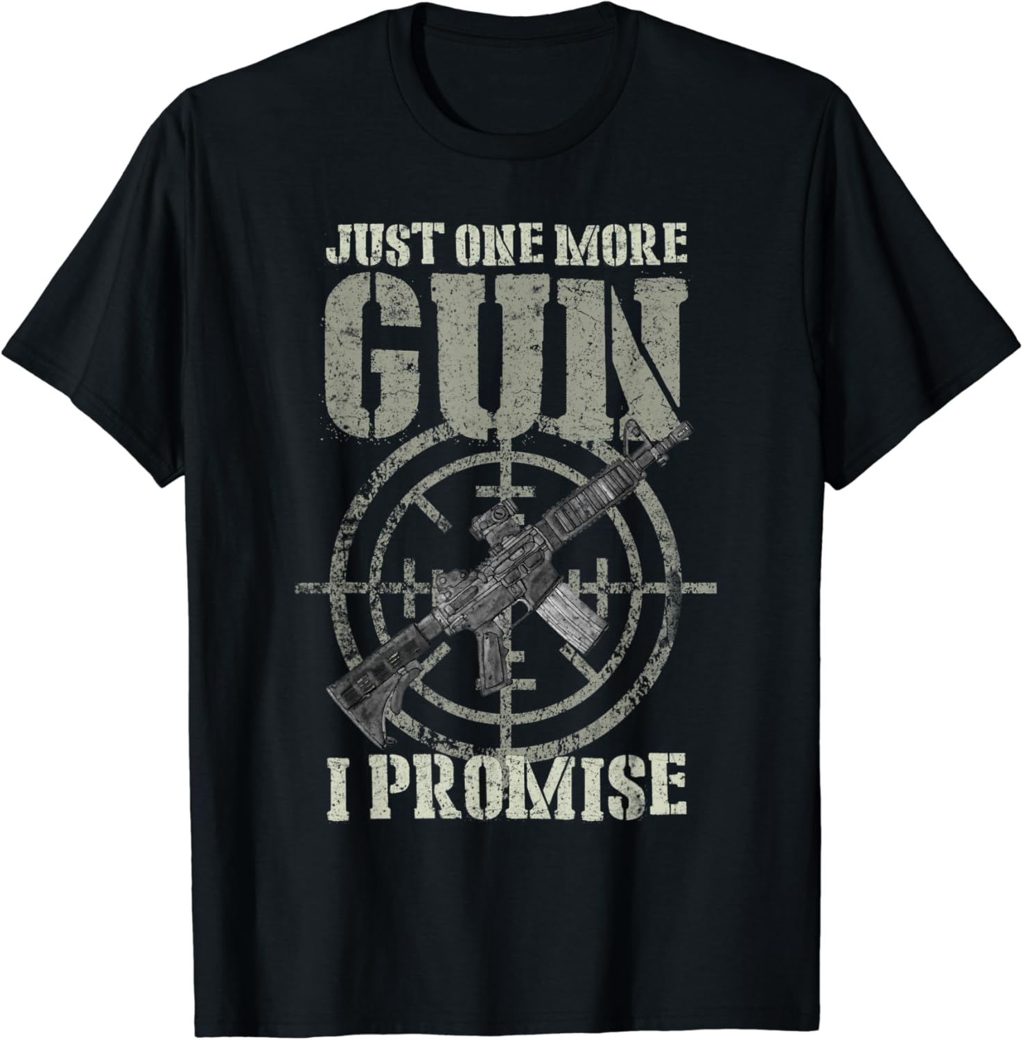 Just One More Gun I Promise Shirt Gift For Gun Enthusiast TShirt Clothing